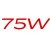 75W